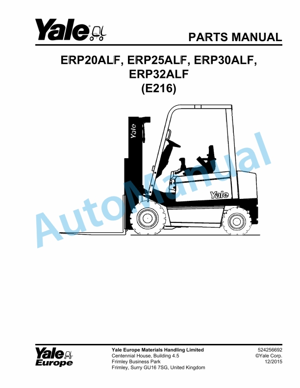 Yale E216 ERP20ALF, ERP25ALF, ERP30ALF, ERP32ALF Parts Manual 524256692 1 Yale E216 ERP20ALF, ERP25ALF, ERP30ALF, ERP32ALF Parts Manual 524256692