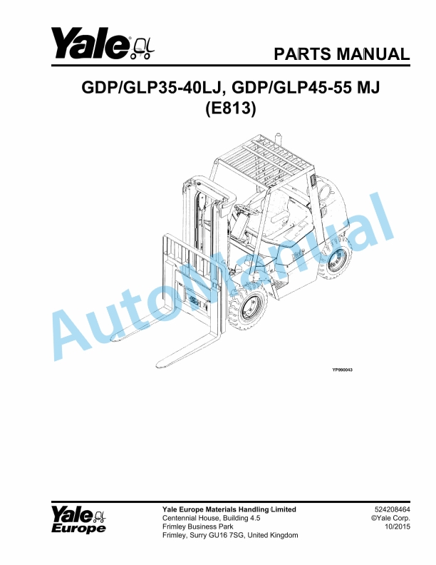 Yale E813 GDP-GLP35-40LJ, GDP-GLP45-55MJ Parts Manual 524208464 1 Yale E813 GDP-GLP35-40LJ, GDP-GLP45-55MJ Parts Manual 524208464