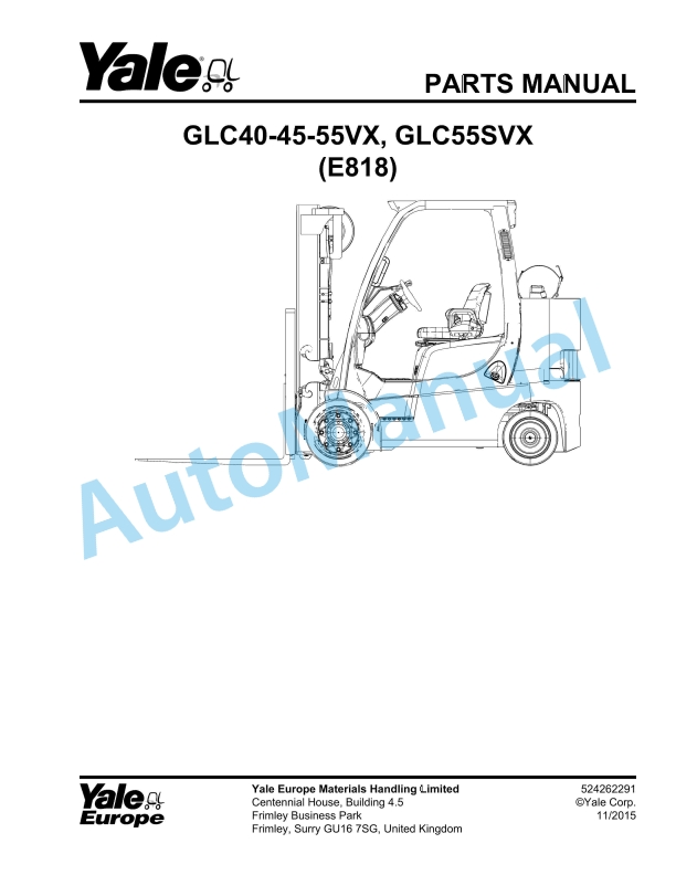 Yale E818 GLC40-45-55VX, GLC55SVX Parts Manual 524262291 1 Yale E818 GLC40-45-55VX, GLC55SVX Parts Manual 524262291