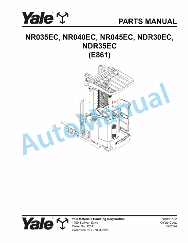 Yale E861 NR035EC, NR040EC, NR045EC, NDR30EC, NDR35EC Parts Manual 550191522 1 Yale E861 NR035EC, NR040EC, NR045EC, NDR30EC, NDR35EC Parts Manual 550191522
