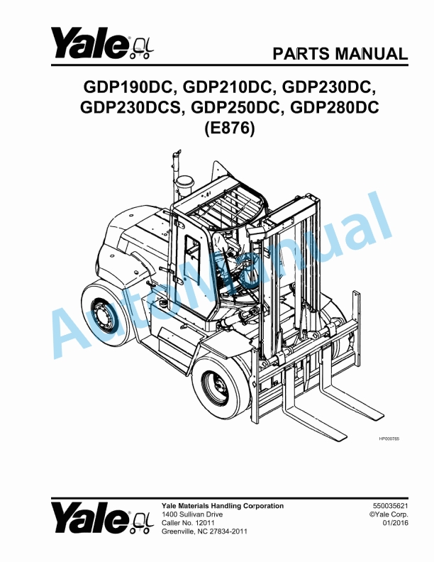 Yale E876 GDP190DC, GDP210DC, GDP230DC, GDP230DCS, GDP250DC, GDP280DC Parts Manual 550035621 1 Yale E876 GDP190DC, GDP210DC, GDP230DC, GDP230DCS, GDP250DC, GDP280DC Parts Manual 550035621
