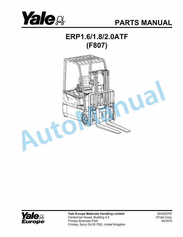 Yale F807 ERP1.6-1.8-2.0ATF Parts Manual 524205797 1 Yale F807 ERP1.6-1.8-2.0ATF Parts Manual 524205797