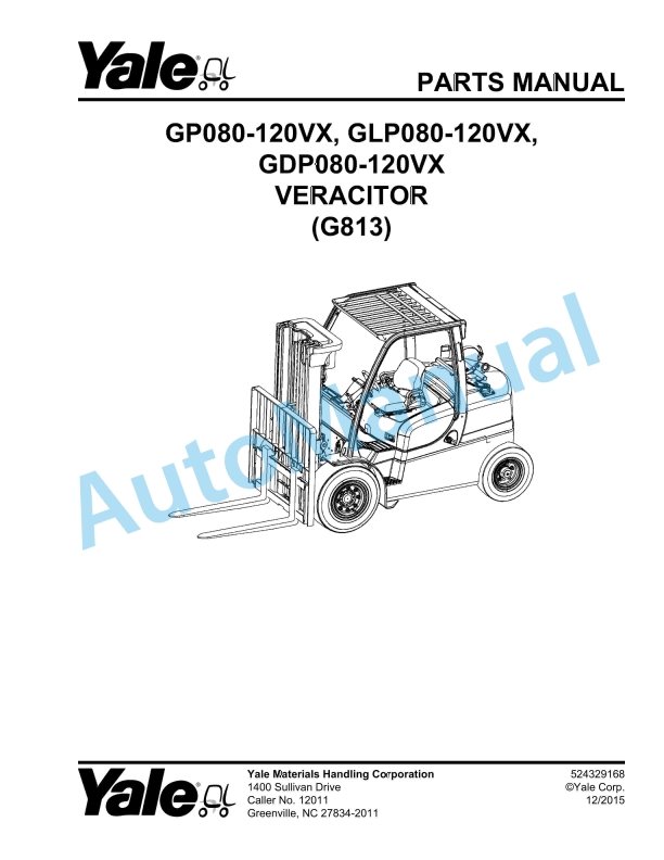 Yale G813 GP080-120VX, GLP080-120VX, GDP080-120VX Veracitor Parts Manual 524329168 1 Yale G813 GP080-120VX, GLP080-120VX, GDP080-120VX Veracitor Parts Manual 524329168