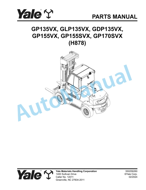 Yale H878 GP135VX, GLP135VX, GDP135VX, GP155VX, GP155SVX, GP170SVX Parts Manual 550256260 1 Yale H878 GP135VX, GLP135VX, GDP135VX, GP155VX, GP155SVX, GP170SVX Parts Manual 550256260