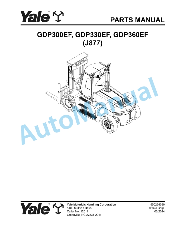 Yale J877 GDP300EF, GDP330EF, GDP360EF Parts Manual 550224590 1 Yale J877 GDP300EF, GDP330EF, GDP360EF Parts Manual 550224590