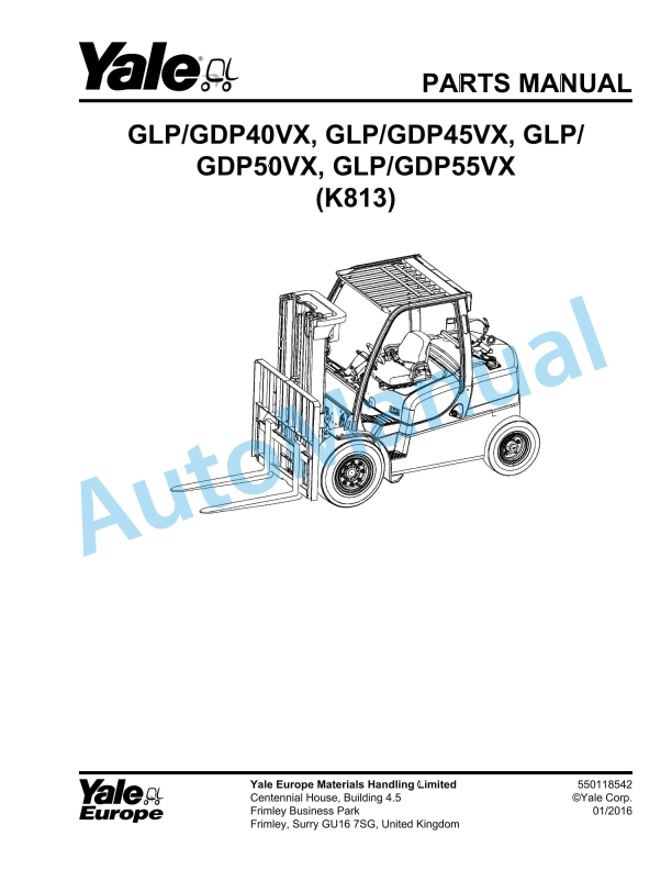 Yale K813 GLP-GDP40VX, GLP-GDP45VX, GLP-GDP50VX, GLP-GDP55VX Parts Manual 550118542 1 Yale K813 GLP-GDP40VX, GLP-GDP45VX, GLP-GDP50VX, GLP-GDP55VX Parts Manual 550118542