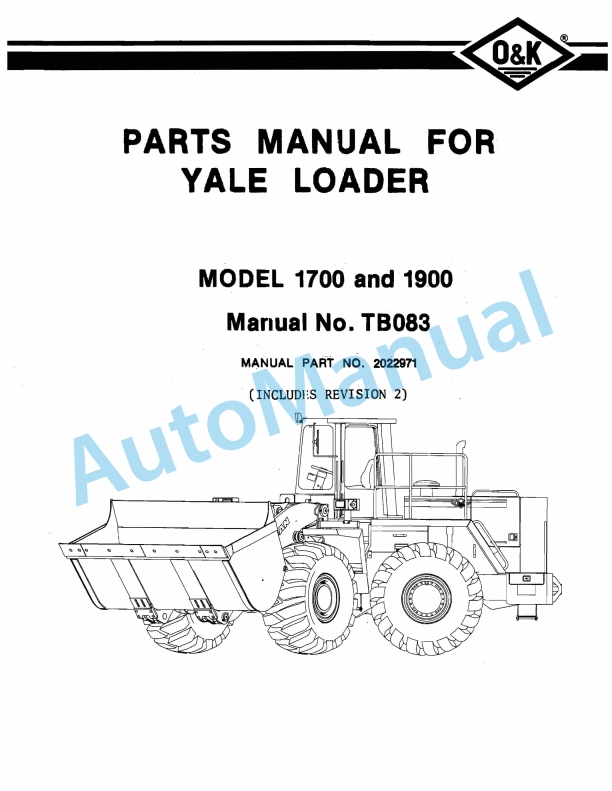 Yale TB083 O-K 1700-1900 Loader Parts Manual 2022971 1 Yale TB083 O-K 1700-1900 Loader Parts Manual 2022971