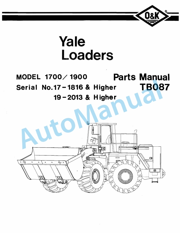 Yale TB087 O-K 1700-1900 Loader Parts Manual 2022989 1 Yale TB087 O-K 1700-1900 Loader Parts Manual 2022989