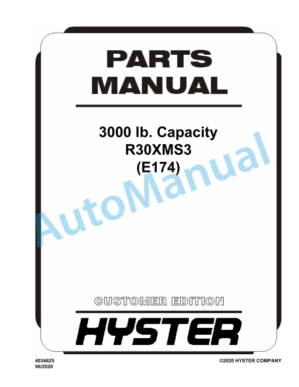 Hyster 3000 lb. Capacity R30XMS3 (E174) Parts Manual
