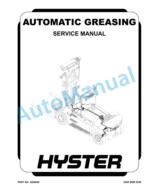 Hyster Automatic Greasing Service Manual 1 Hyster Automatic Greasing Service Manual
