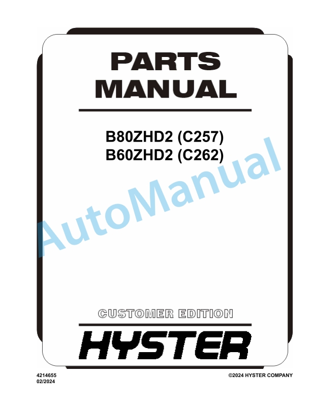 Hyster B80ZHD2 (C257), B60ZHD2 (C262) Parts Manual