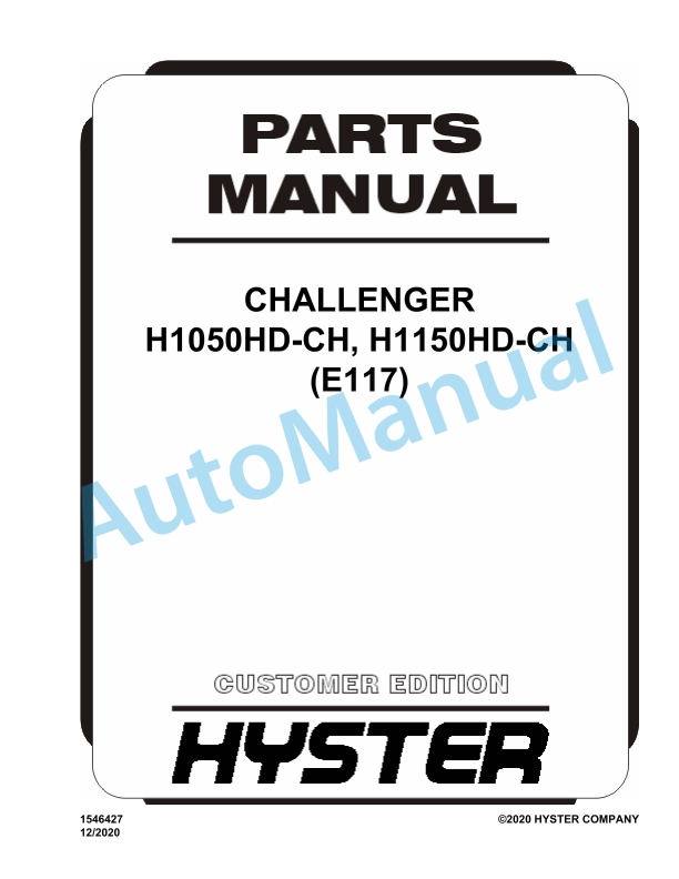 Hyster H1050HD-CH, H1150HD-CH (E117) Challenger Parts Manual 1 Hyster H1050HD-CH, H1150HD-CH (E117) Challenger Parts Manual