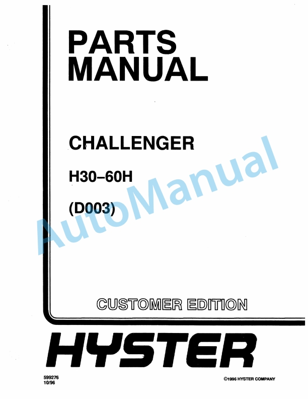 Hyster H30-60H (D003) Challenger Parts Manual 1 Hyster H30-60H (D003) Challenger Parts Manual