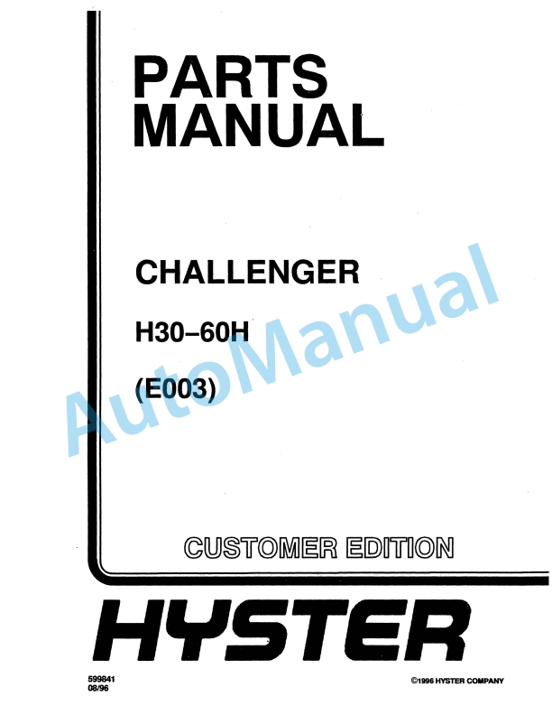 Hyster H30-60H (E003) Challenger Parts Manual 1 Hyster H30-60H (E003) Challenger Parts Manual
