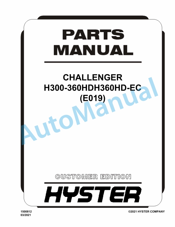 Hyster H300-360HD, H360HD-EC (E019) Challenger Parts Manual