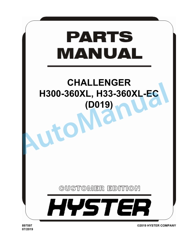 Hyster H300-360XL, H33-360XL-EC (D019) Challenger Parts Manual 1 Hyster H300-360XL, H33-360XL-EC (D019) Challenger Parts Manual