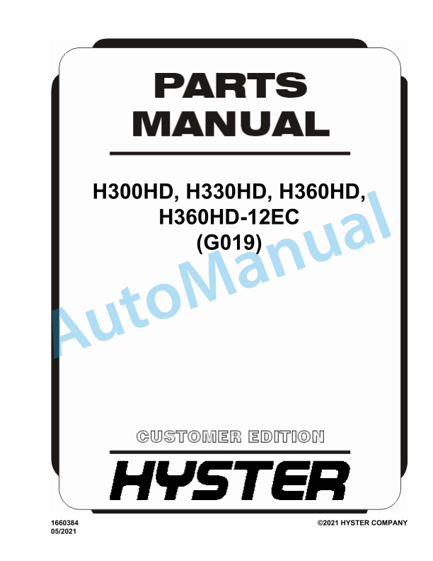 Hyster H300HD, H330HD, H360HD, H360HD-12EC (G019) Parts Manual 1 Hyster H300HD, H330HD, H360HD, H360HD-12EC (G019) Parts Manual