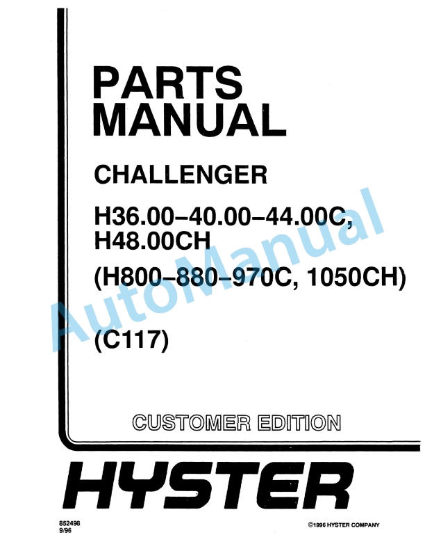 Hyster H36.00-40.00-44.00C, H48.00CH (C117) Challenger Parts Manual 1 Hyster H36.00-40.00-44.00C, H48.00CH (C117) Challenger Parts Manual