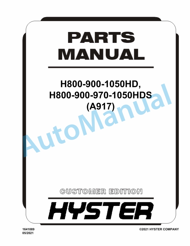 Hyster H800-900-1050HD, H800-900-970-1050HDS (A917) Parts Manual 1 Hyster H800-900-1050HD, H800-900-970-1050HDS (A917) Parts Manual