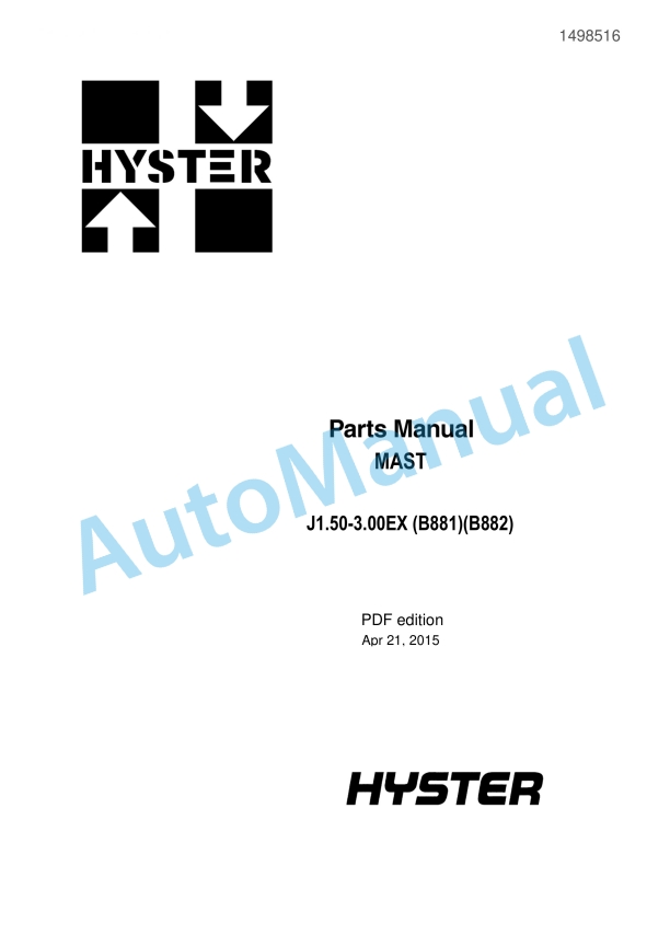 Hyster J1.50-3.00EX (B881)(B882) Mast Parts Manual 1 Hyster J1.50-3.00EX (B881)(B882) Mast Parts Manual