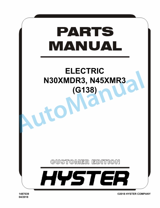 Hyster N30XMDR3, N45XMR3 (G138) Electric Parts Manual 1 Hyster N30XMDR3, N45XMR3 (G138) Electric Parts Manual