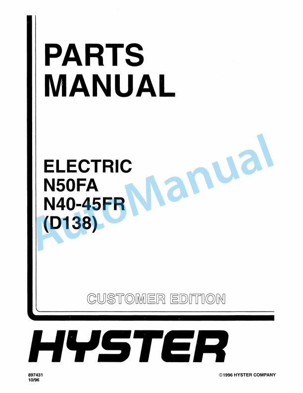 Hyster N50FA, N40-45FR (D138) Electric Parts Manual 1 Hyster N50FA, N40-45FR (D138) Electric Parts Manual