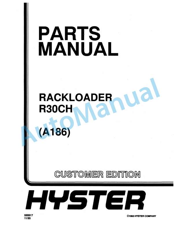 Hyster R30CH (A186) Rack Loader Parts Manual