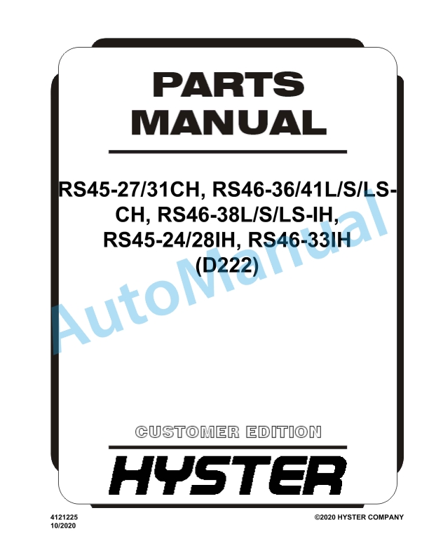 Hyster RS45-27CH to RS46-33IH (D222) Parts Manual 1 Hyster RS45-27CH to RS46-33IH (D222) Parts Manual