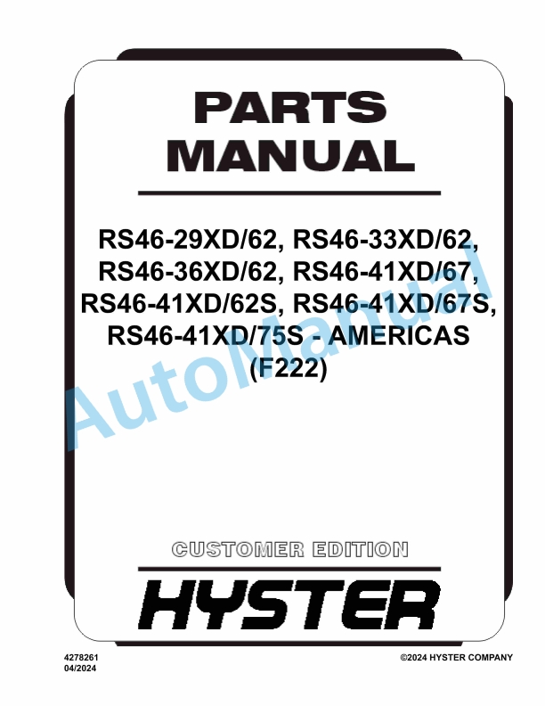 Hyster RS46-29XD-62 to RS46-41XD-75S Americas (F222) Parts Manual
