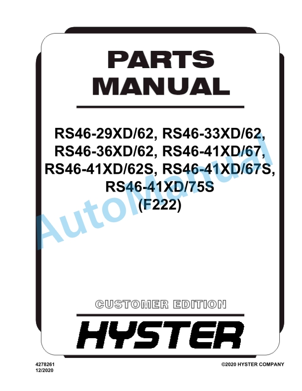 Hyster RS46-29XD-62 to RS46-41XD-75S (F222) Parts Manual