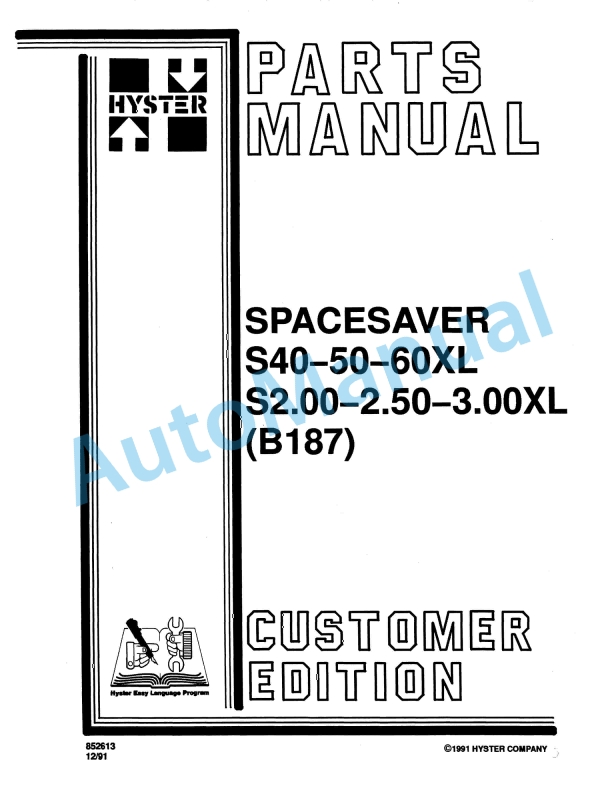 Hyster S40-50-60XL, S2.00-2.50-3.00XL (B187) Spacesaver Parts Manual
