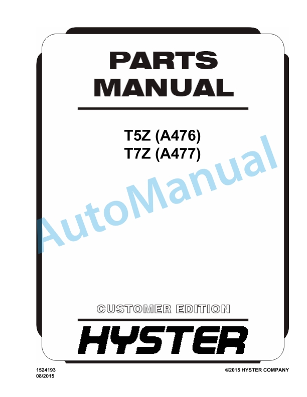 Hyster T5Z (A476), T7Z (A477) Parts Manual