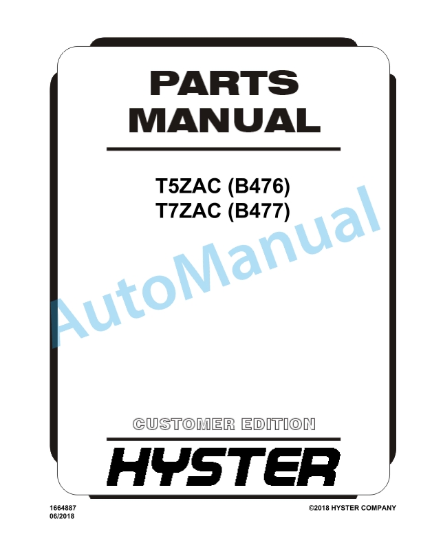 Hyster T5ZAC (B476), T7ZAC (B477) Parts Manual