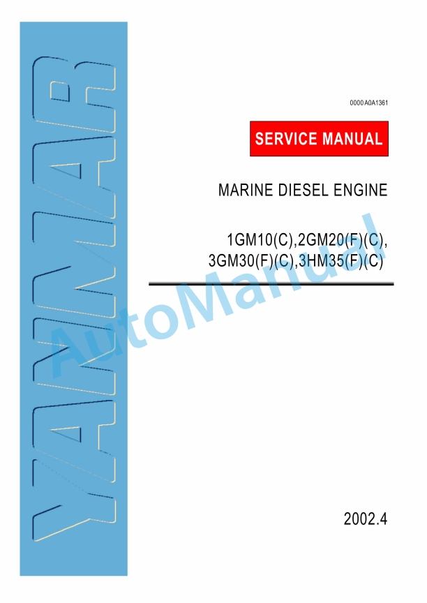 Yanmar 1GM10(C), 2GM20(F)(C), 3GM30(F)(C), 3HM35(F)(C) Engine Service Manual