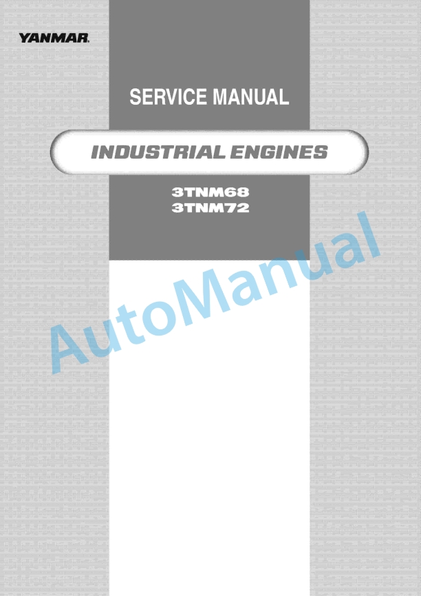 Yanmar 3TNM68, 3TNM72 Industrial Engine Service Manual 0BTNM-G00100