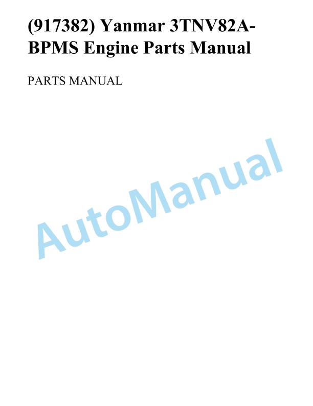 Yanmar 3TNV82A-BPMS Engine Parts Catalog 917382