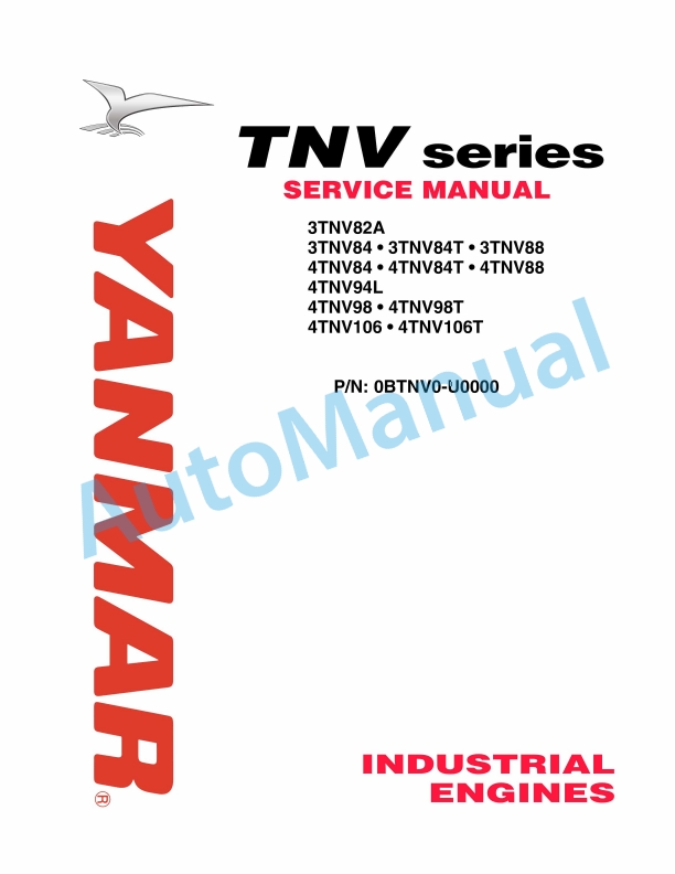 Yanmar 3TNV82A to 4TNV106T Industrial Engine Service Manual 0BTNV0-U0000
