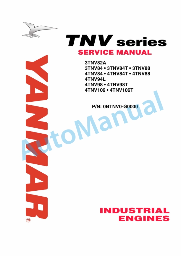Yanmar 3TNV82A to 4TNV106T Industrial Engines Service Manual 0BTNV0-G0000