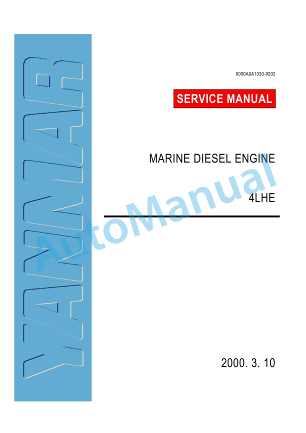 Yanmar 4LHE Marine Diesel Engine Service Manual 1 Yanmar 4LHE Marine Diesel Engine Service Manual