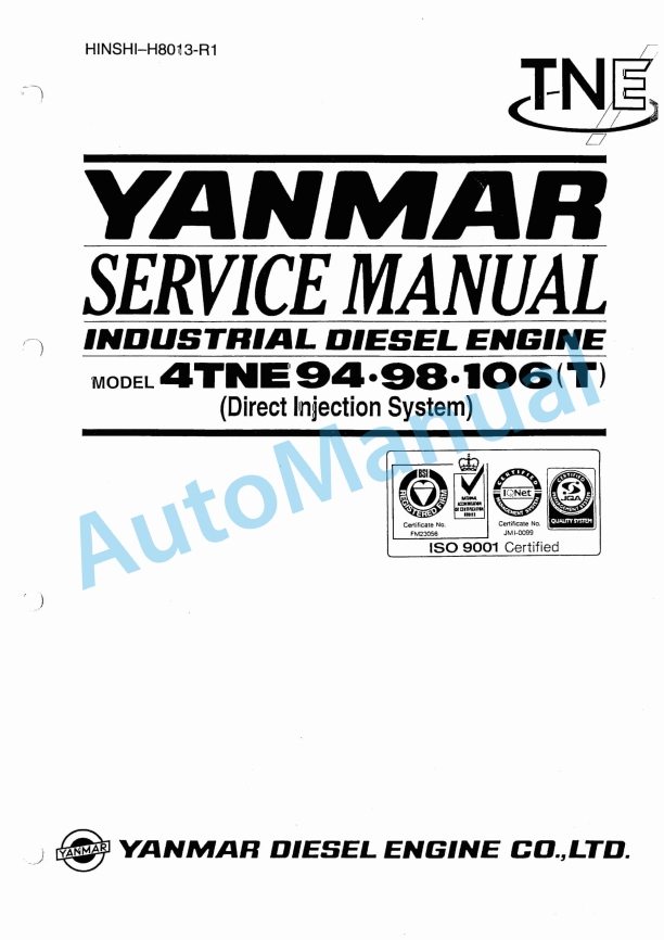 Yanmar 4TNE94, 4TNE98, 4TNE106, 4TNE106T Service Manual 1 Yanmar 4TNE94, 4TNE98, 4TNE106, 4TNE106T Service Manual