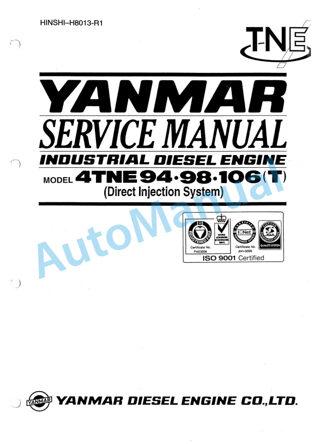 Yanmar 4TNE94, 4TNE98, 4TNE106(T) Industrial Diesel Engine Service Manual 1 Yanmar 4TNE94, 4TNE98, 4TNE106(T) Industrial Diesel Engine Service Manual