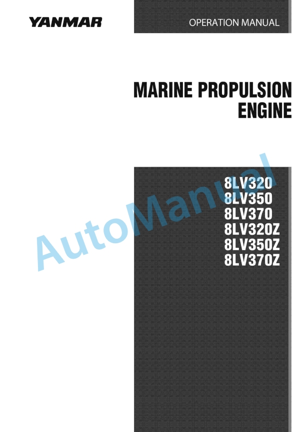 Yanmar 8LV320 to 8LV370Z Marine Propulsion Engine Operation Manual