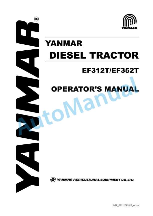 Yanmar EF312T, EF352T Diesel Tractor Operator Manual