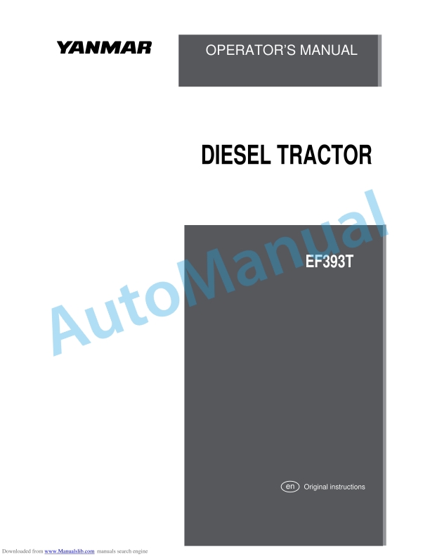 Yanmar EF393T Diesel Tractor Operator Manual