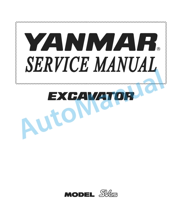 Yanmar SV05 Excavator Service Manual 1 Yanmar SV05 Excavator Service Manual