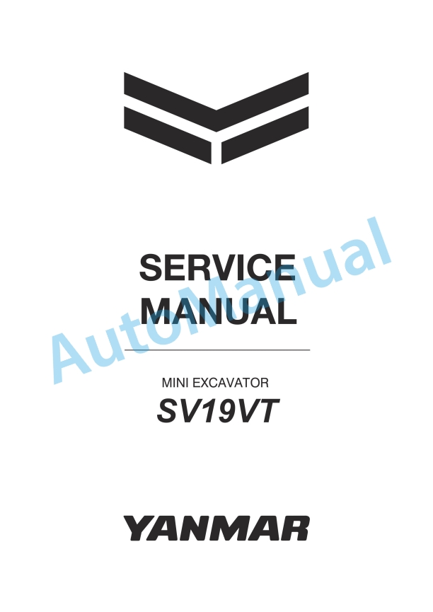 Yanmar SV19VT Mini Excavator Service Manual 1 Yanmar SV19VT Mini Excavator Service Manual