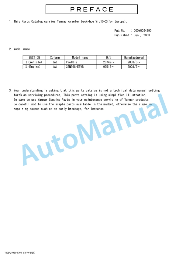 Yanmar ViO10-2 (EP) Excavator Parts Catalog 1 Yanmar ViO10-2 (EP) Excavator Parts Catalog