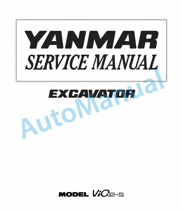Yanmar ViO15-2 Excavator Service Manual 1 Yanmar ViO15-2 Excavator Service Manual