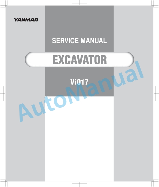 Yanmar ViO17 Excavator Service Manual 1 Yanmar ViO17 Excavator Service Manual