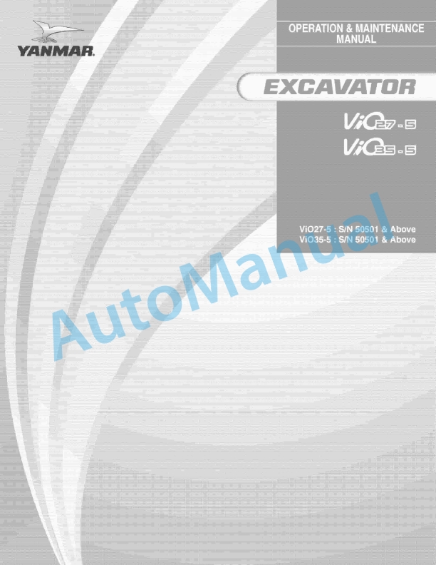 Yanmar ViO27-2, ViO35-2 Excavator Operation And Maintenance Manual